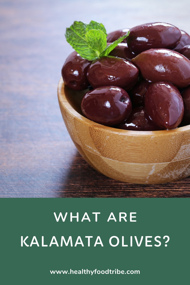 Discover Kalamata olives (nutrition and benefits)