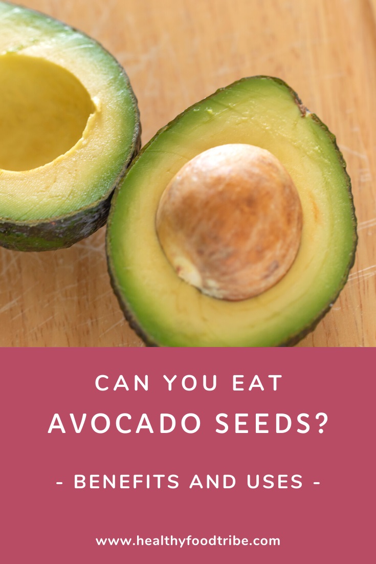 Are avocado seeds edible? Benefits and uses explained