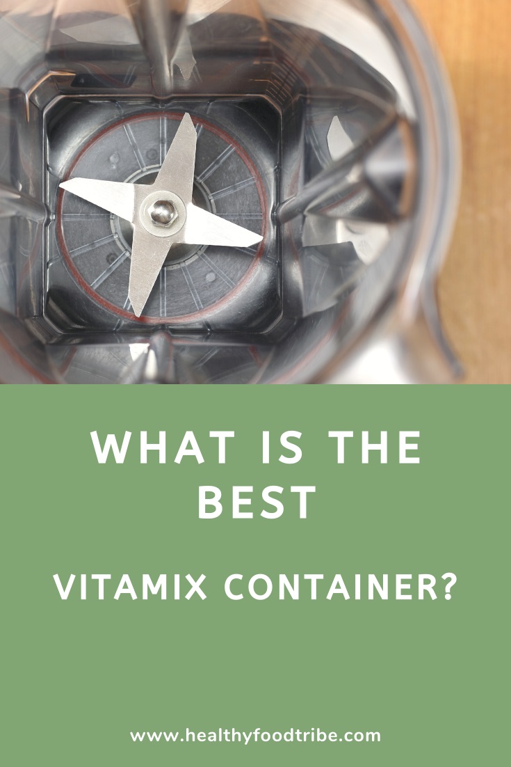 Vitamix containers explained