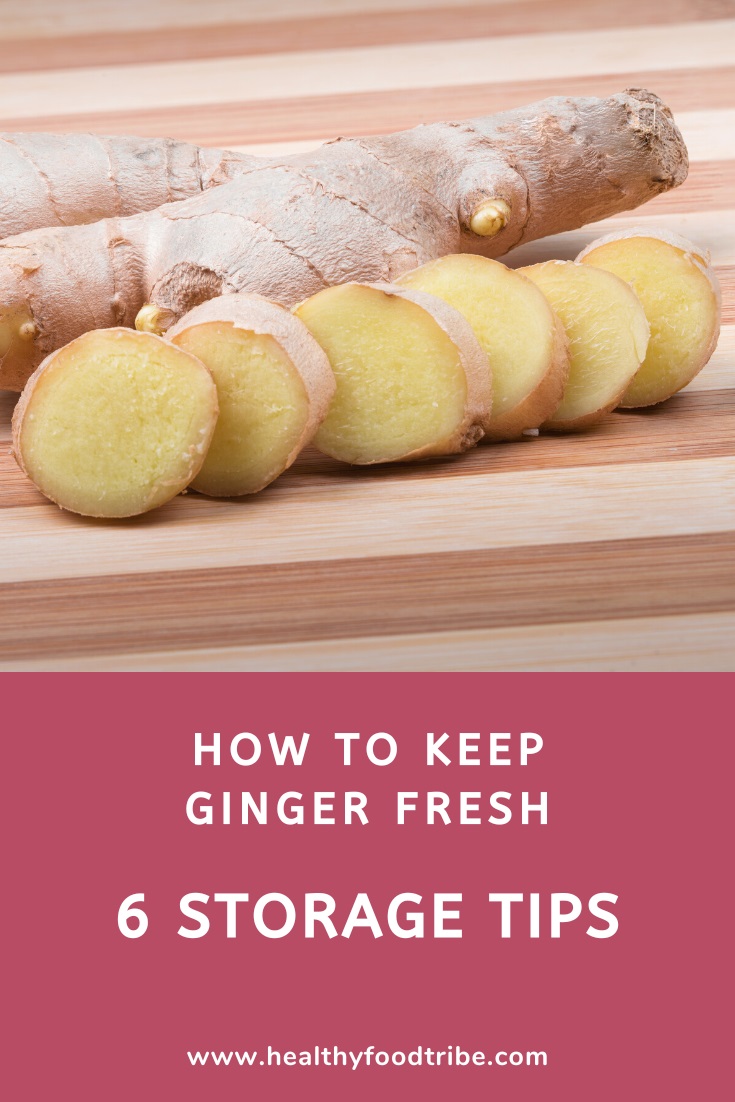 Guide to keeping ginger fresh (storage tips)