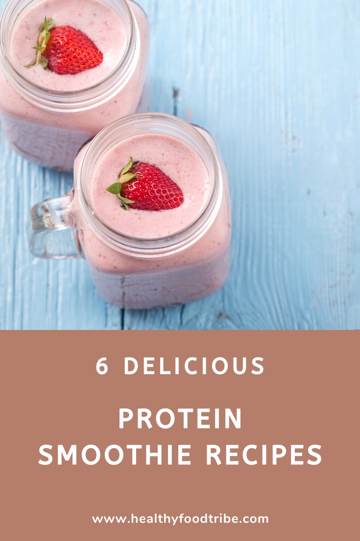 6 Delicious high protein smoothies
