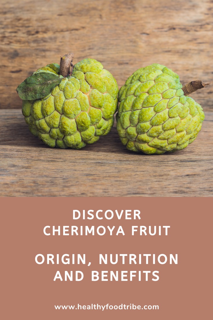 Discover the cherimoya fruit (nutrition and benefits)