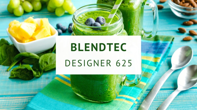Blendtec Designer 625 blender review