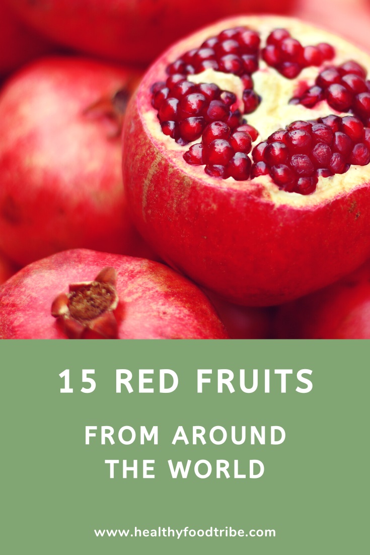 15 Red fruits from around the world