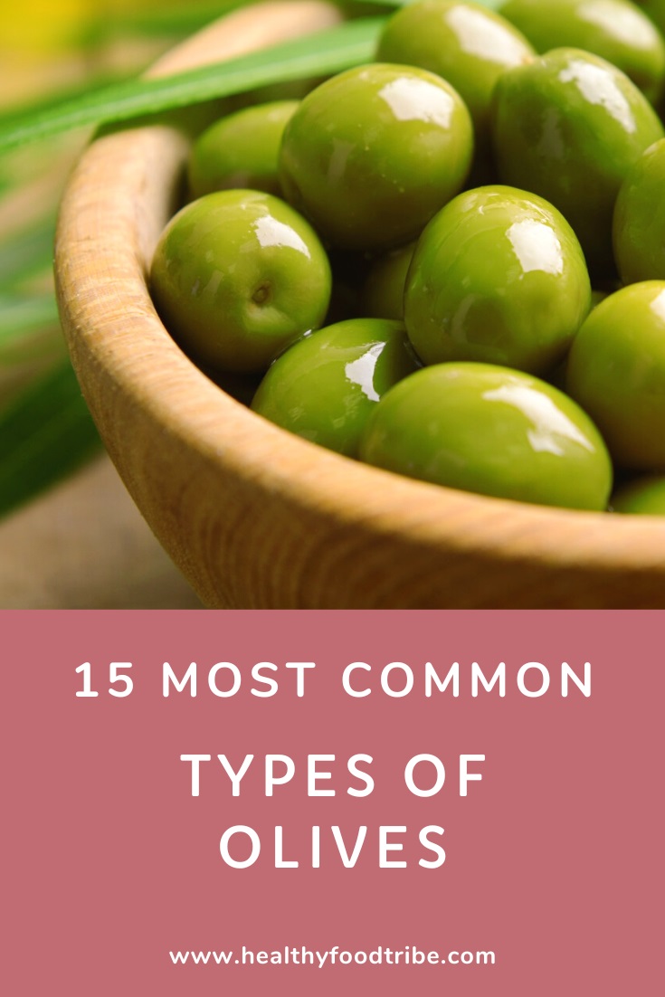 15 Common types of olives