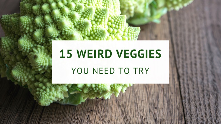 Weird and unusual vegetables