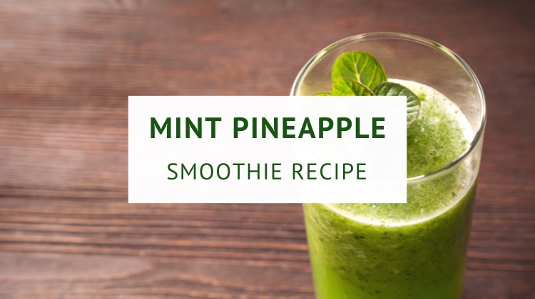Mint green smoothie with pineapple and spinach