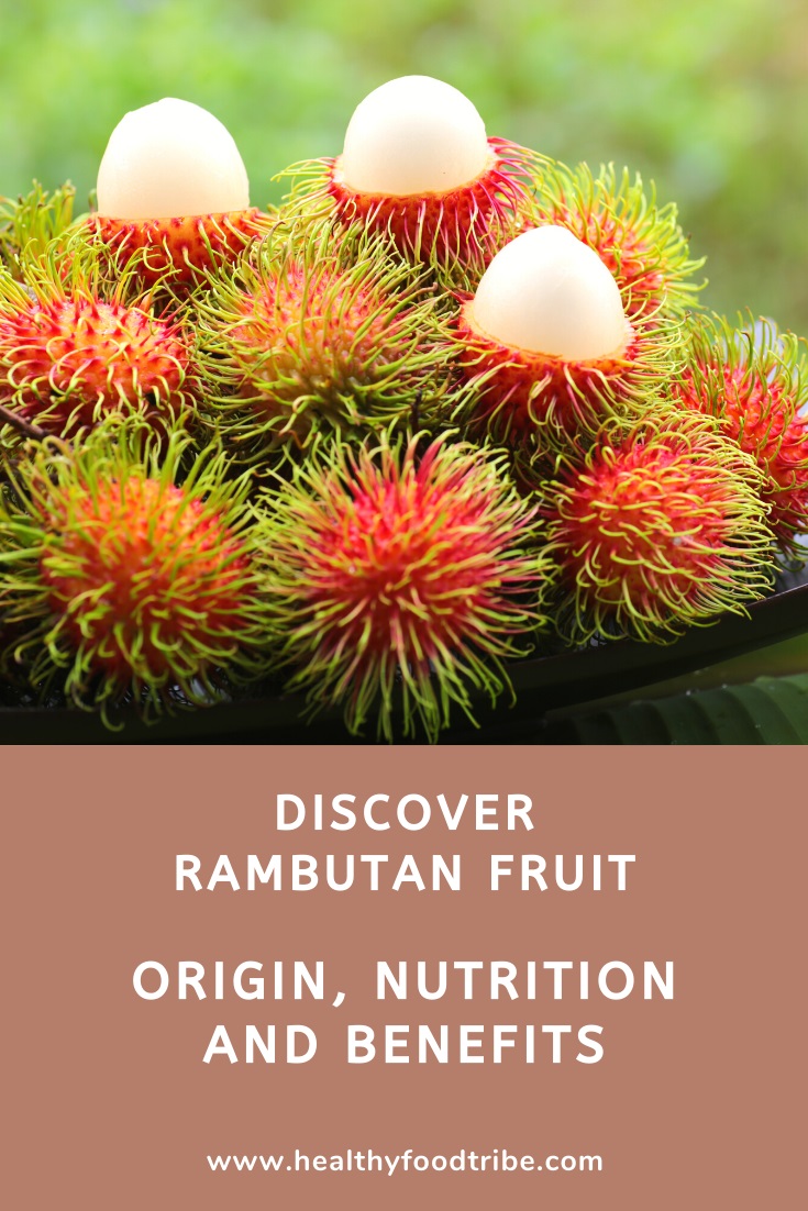Discover the rambutan fruit