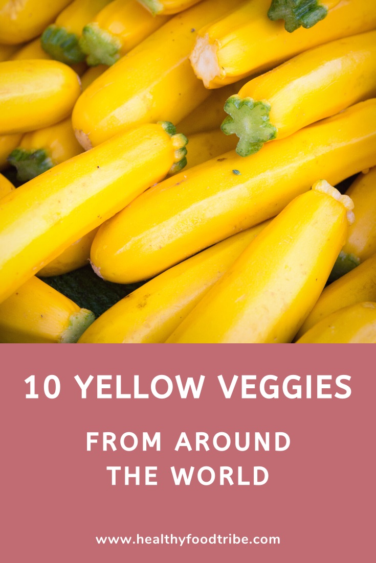 10 Yellow veggies from around the world