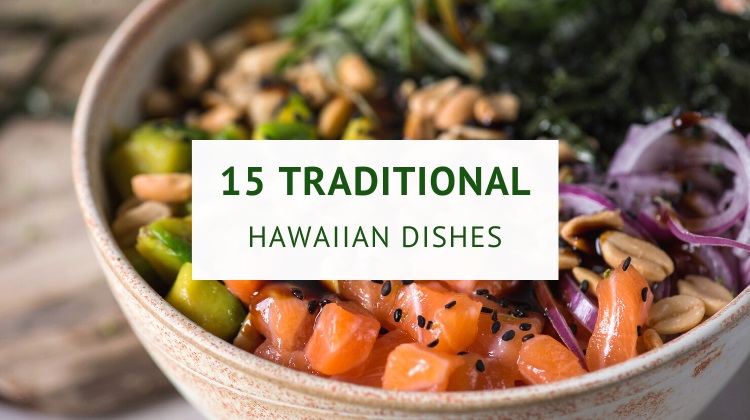 Traditional Hawaiian dishes