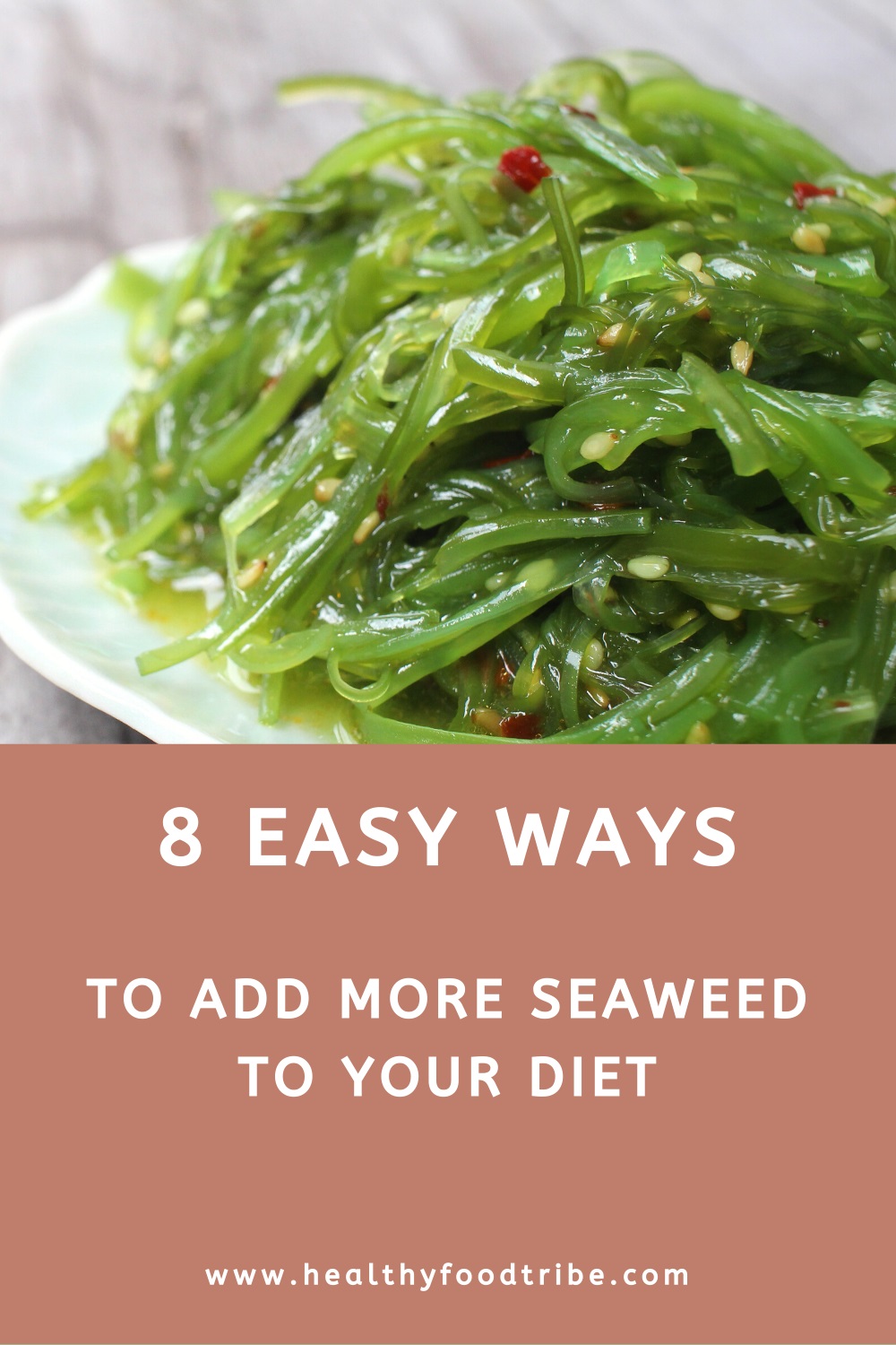8 Ways to eat more seaweed