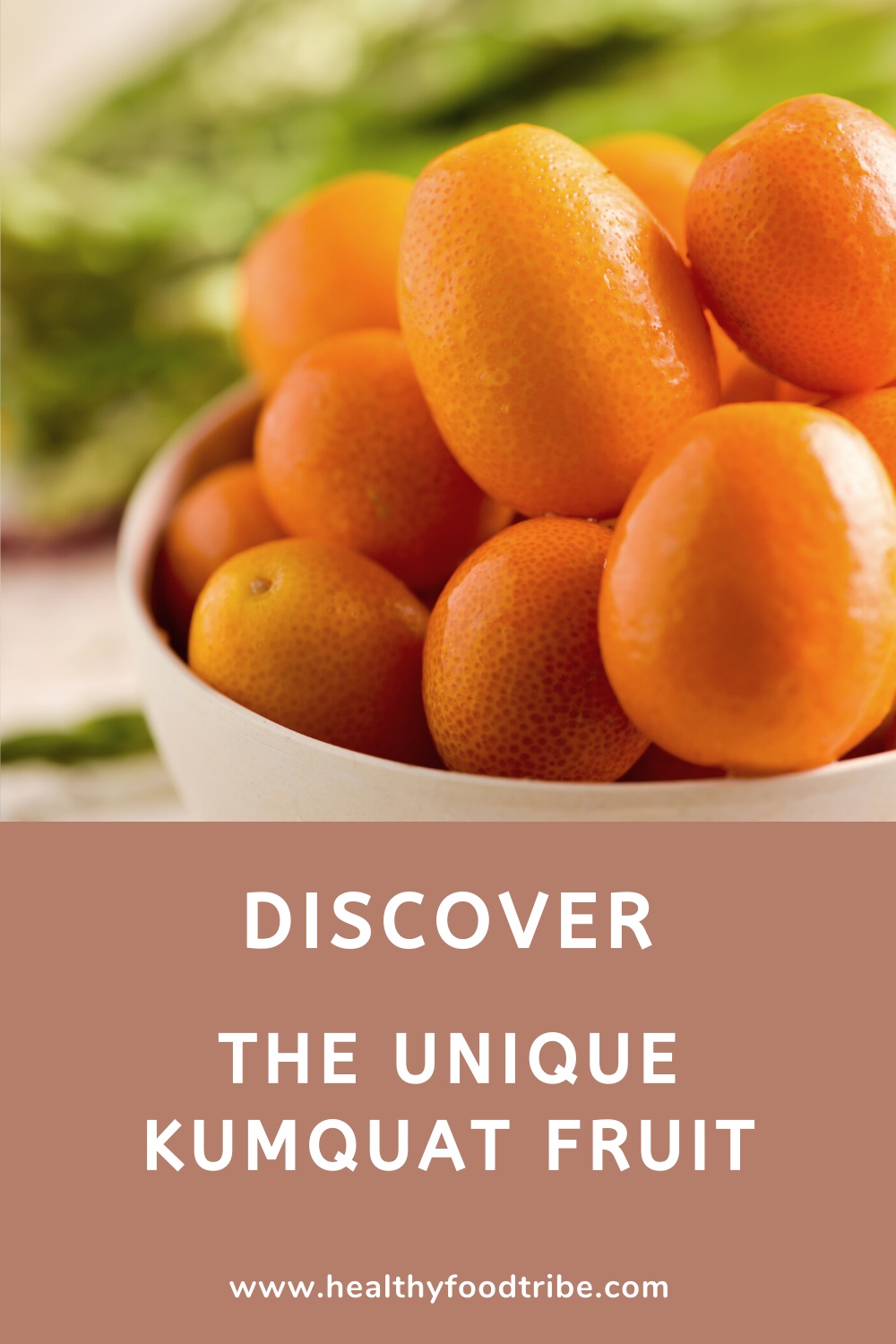 Discover the unique kumquat citrus fruit