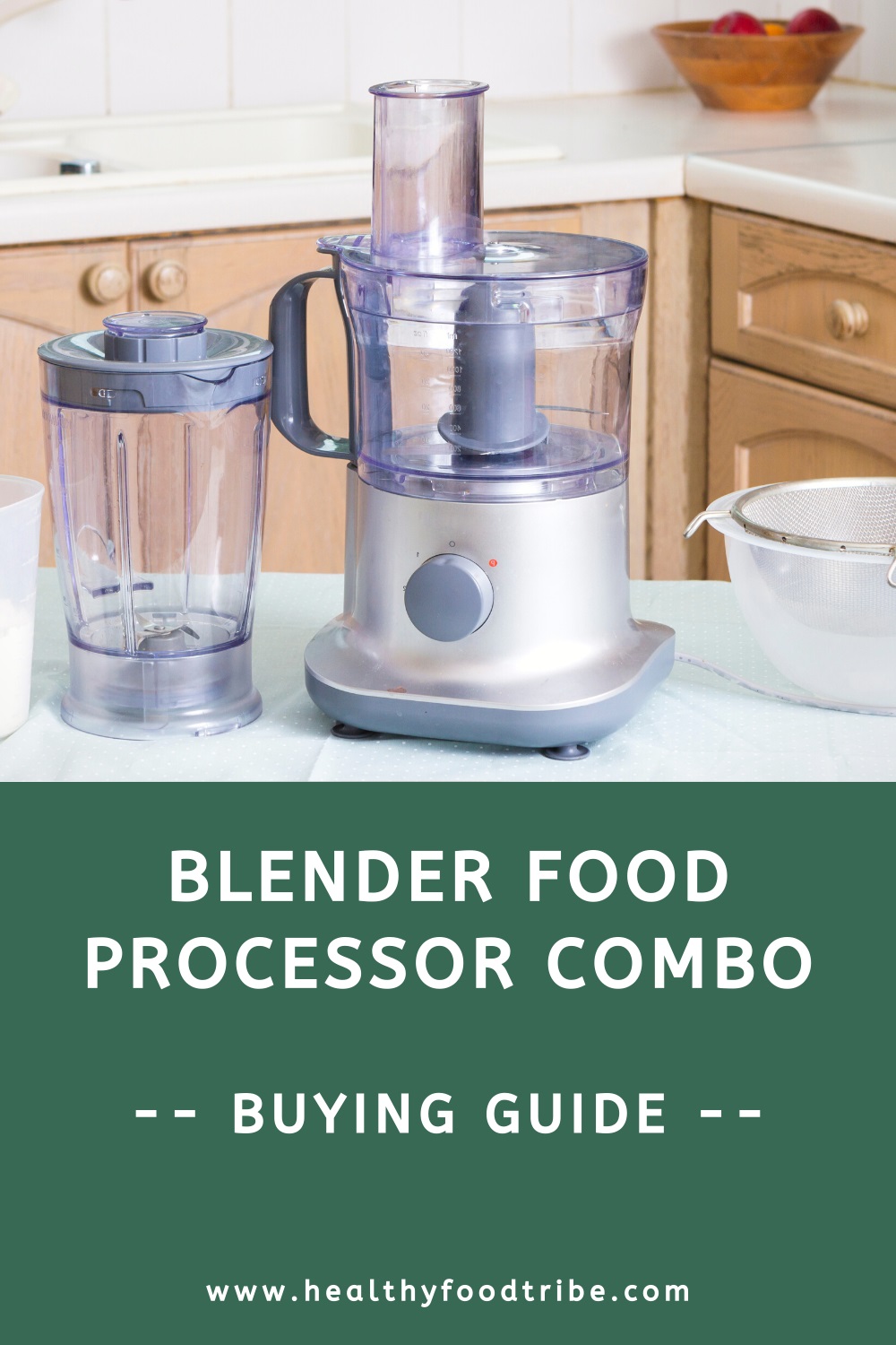 Blender food processor combo buying guide