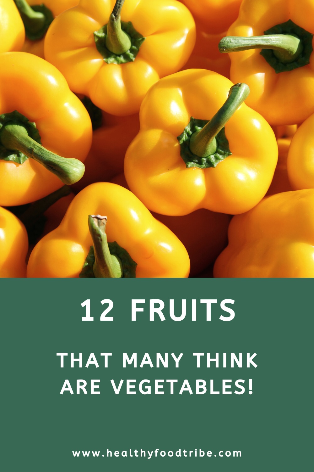 12 Fruits people think are vegetables