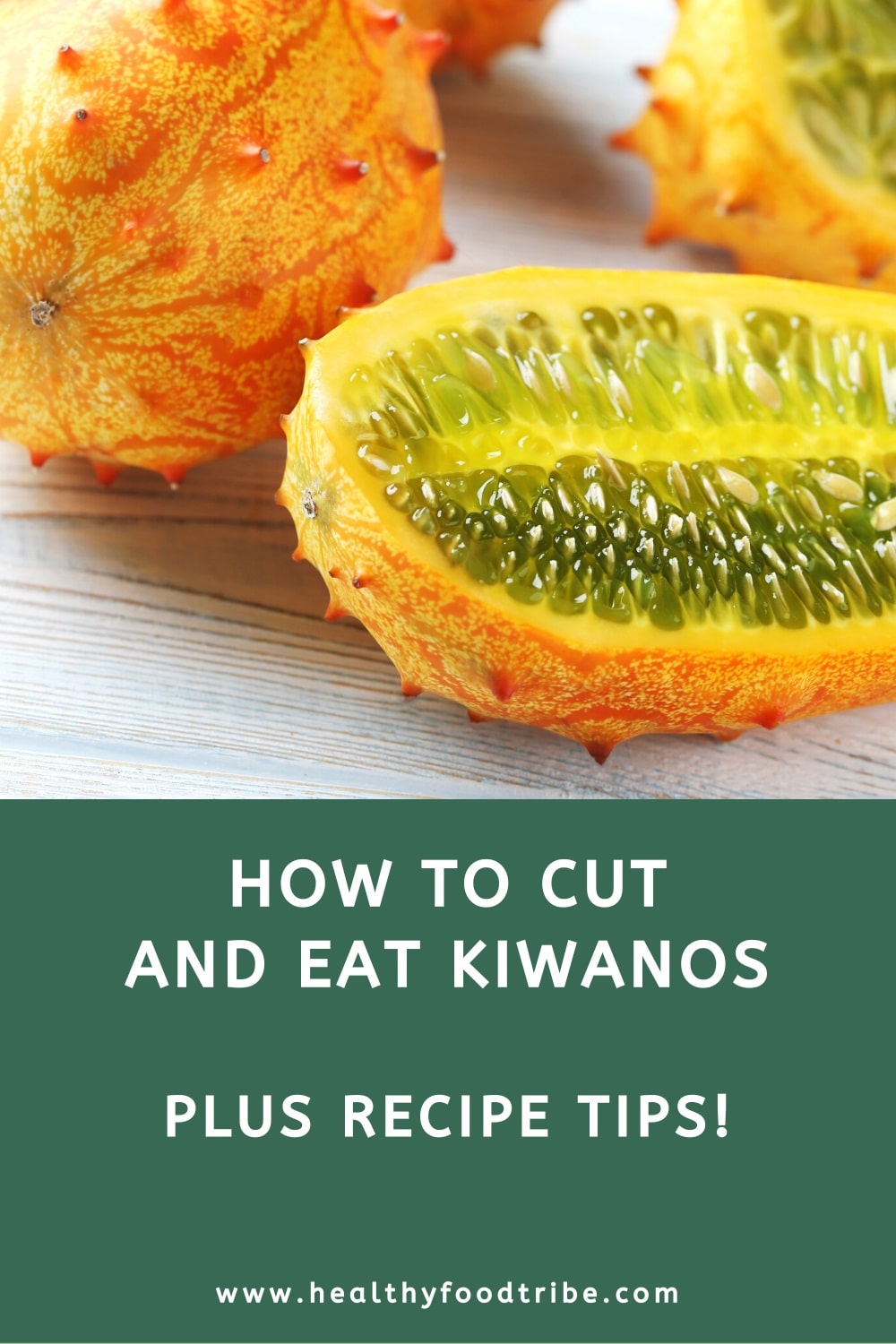 How to cut and eat kiwanos (plus recipe tips)