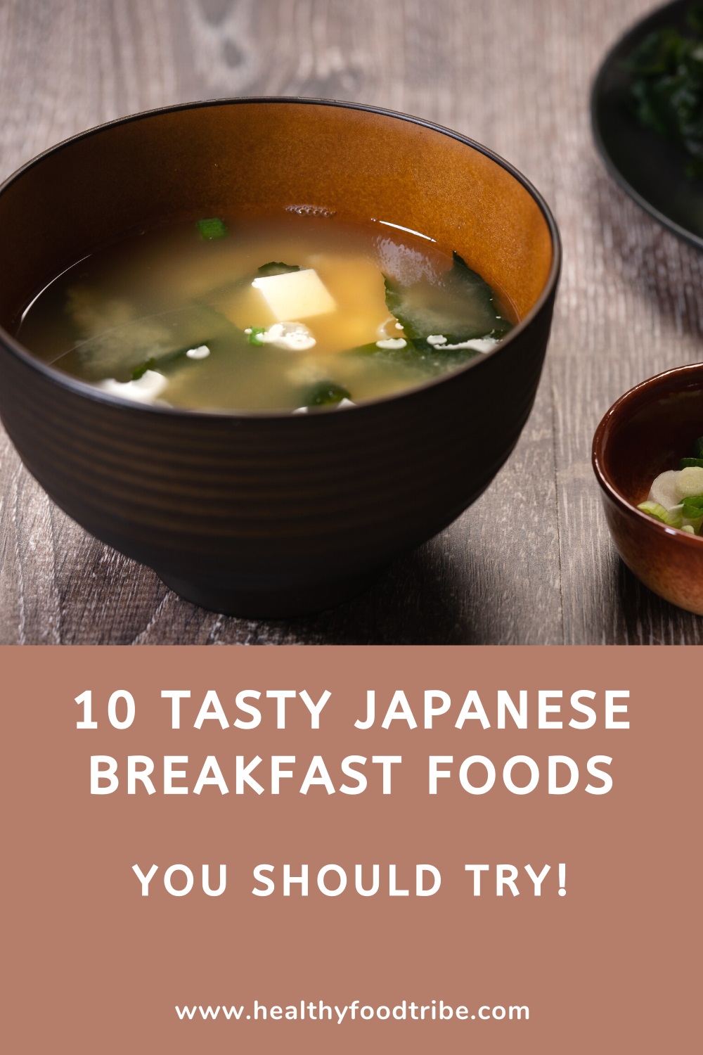 10 Common Japanese breakfast foods