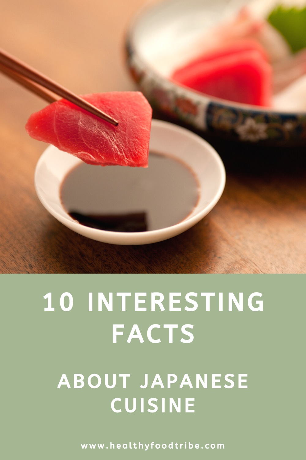 10 Interesting facts about Japanese cuisine