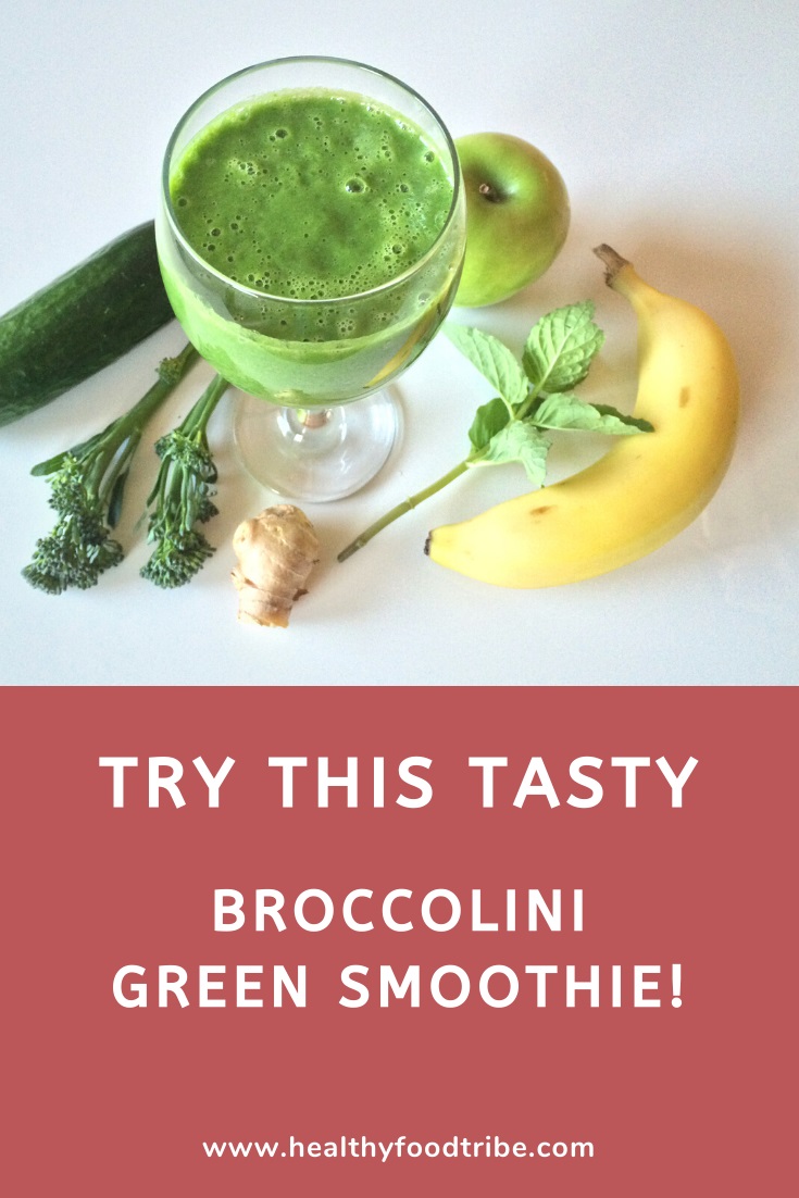 Tasty Broccolini green smoothie recipe
