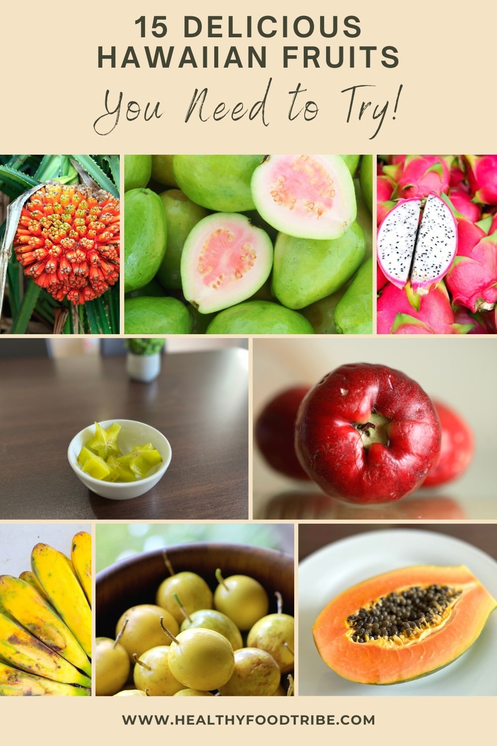 15 Delicious Hawaiian fruits you need to try