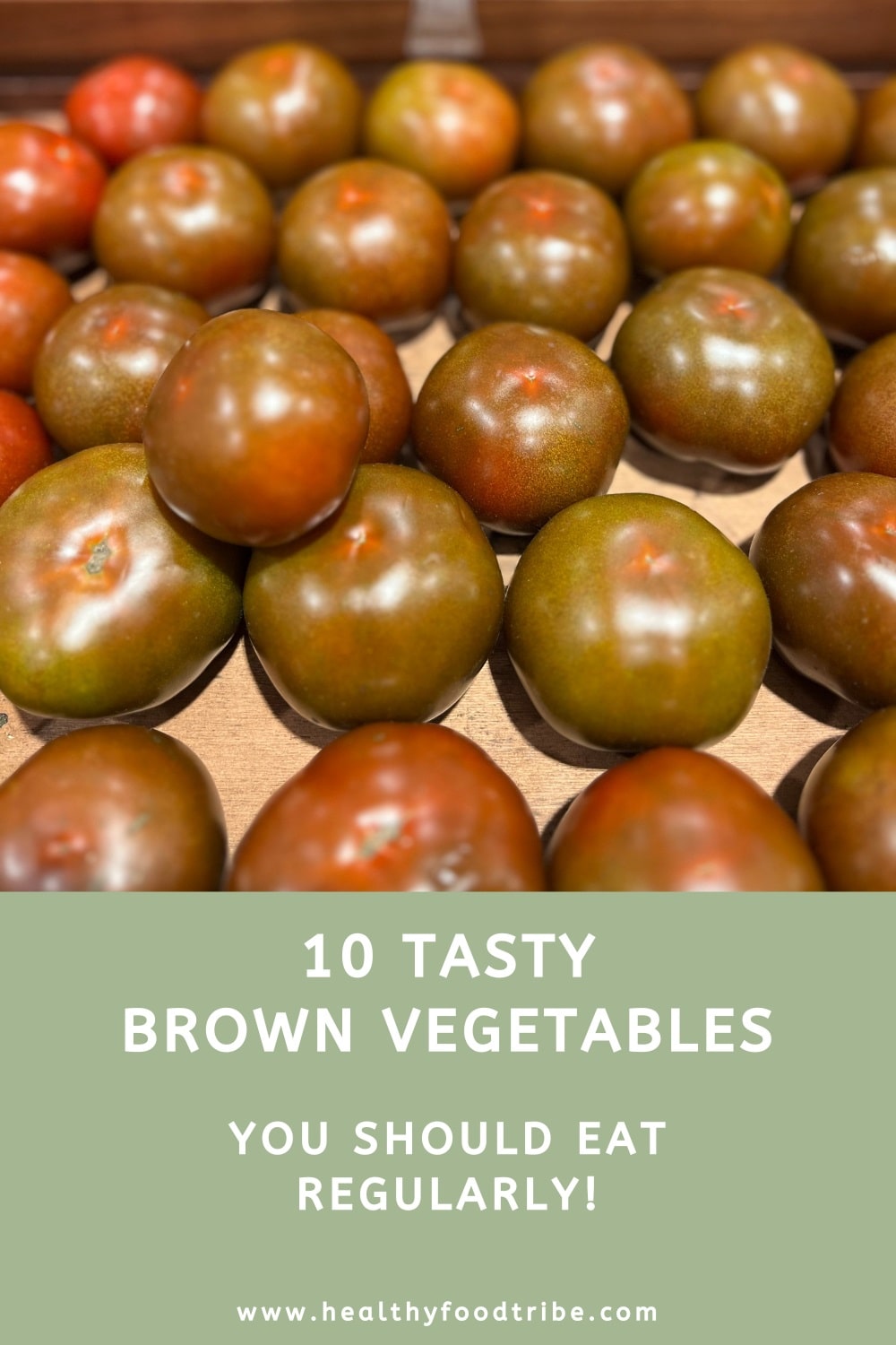 10 Tasty brown vegetables you should eat regularly